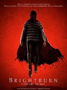 Regarder Brightburn - L'enfant du mal en Streaming Gratuit Complet VF VOSTFR HD 720p