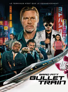 Regarder Bullet Train en Streaming Gratuit Complet VF VOSTFR HD 720p