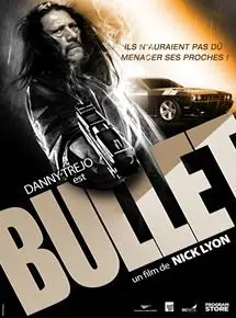 Regarder Bullet en Streaming Gratuit Complet VF VOSTFR HD 720p