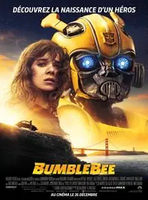 Regarder Bumblebee en Streaming Gratuit Complet VF VOSTFR HD 720p