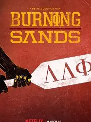 Regarder Burning Sands en Streaming Gratuit Complet VF VOSTFR HD 720p