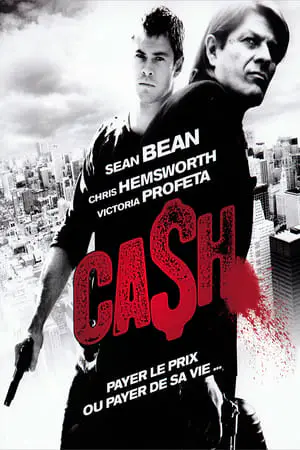 Regarder Ca$h en Streaming Gratuit Complet VF VOSTFR HD 720p