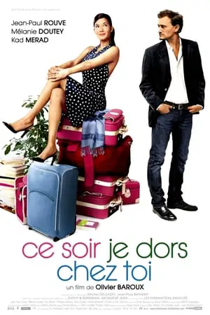 Regarder Ce soir je dors chez toi en Streaming Gratuit Complet VF VOSTFR HD 720p