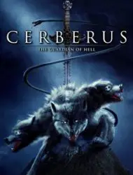 Regarder Cerberus en Streaming Gratuit Complet VF VOSTFR HD 720p