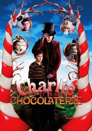 Regarder Charlie et la Chocolaterie en Streaming Gratuit Complet VF VOSTFR HD 720p