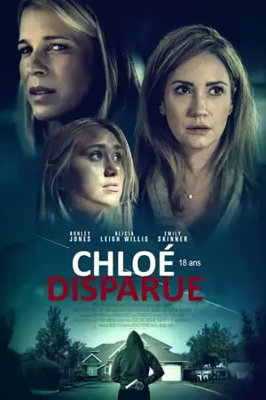 Regarder Chloé, 18 ans, disparue en Streaming Gratuit Complet VF VOSTFR HD 720p