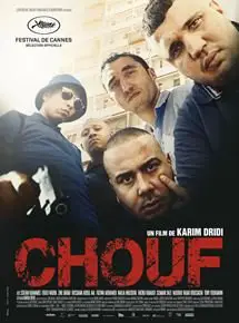 Regarder Chouf en Streaming Gratuit Complet VF VOSTFR HD 720p