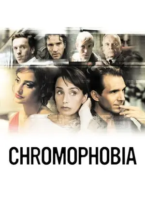 Regarder Chromophobia en Streaming Gratuit Complet VF VOSTFR HD 720p