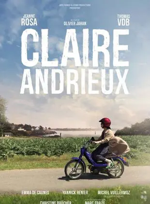 Regarder Claire Andrieux en Streaming Gratuit Complet VF VOSTFR HD 720p