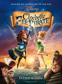 Regarder Clochette et la fée pirate en Streaming Gratuit Complet VF VOSTFR HD 720p