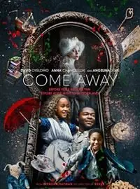 Regarder Come Away en Streaming Gratuit Complet VF VOSTFR HD 720p