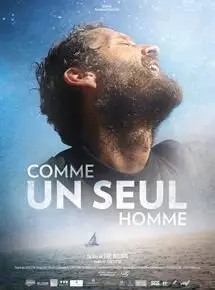 Regarder Comme un seul homme en Streaming Gratuit Complet VF VOSTFR HD 720p