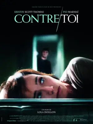 Regarder Contre toi en Streaming Gratuit Complet VF VOSTFR HD 720p