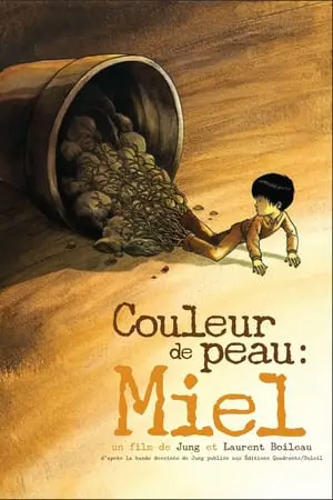 Regarder Couleur de peau : Miel en Streaming Gratuit Complet VF VOSTFR HD 720p