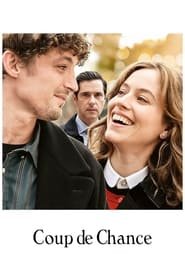 Regarder Coup de chance en Streaming Gratuit Complet VF VOSTFR HD 720p