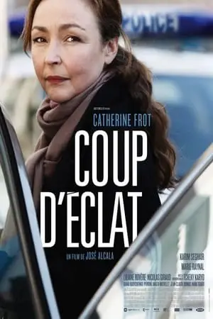 Regarder Coup d'éclat en Streaming Gratuit Complet VF VOSTFR HD 720p