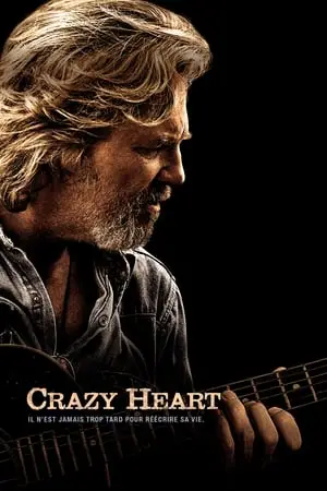 Regarder Crazy Heart en Streaming Gratuit Complet VF VOSTFR HD 720p