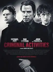 Regarder Criminal Activities en Streaming Gratuit Complet VF VOSTFR HD 720p