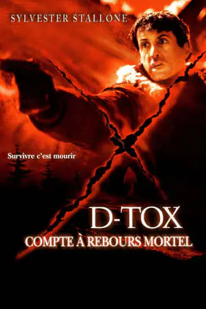 Regarder D-TOX : Compte à rebours mortel en Streaming Gratuit Complet VF VOSTFR HD 720p