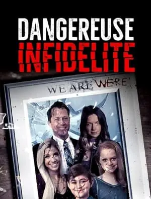 Regarder Dangereuse infidélité en Streaming Gratuit Complet VF VOSTFR HD 720p