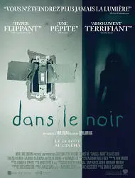 Regarder Dans le Noir en Streaming Gratuit Complet VF VOSTFR HD 720p