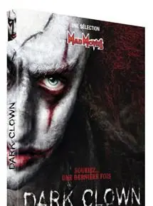 Regarder Dark Clown en Streaming Gratuit Complet VF VOSTFR HD 720p