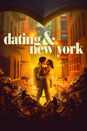 Regarder Dating & New York en Streaming Gratuit Complet VF VOSTFR HD 720p