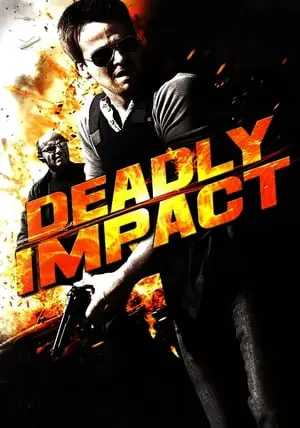 Regarder Deadly Impact en Streaming Gratuit Complet VF VOSTFR HD 720p