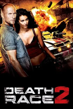 Regarder Death Race 2 en Streaming Gratuit Complet VF VOSTFR HD 720p