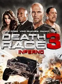 Regarder Death Race 3 : Inferno en Streaming Gratuit Complet VF VOSTFR HD 720p