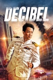 Regarder Decibel en Streaming Gratuit Complet VF VOSTFR HD 720p