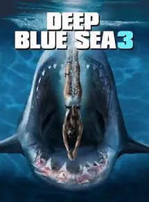 Regarder Deep Blue Sea 3 en Streaming Gratuit Complet VF VOSTFR HD 720p