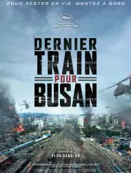 Regarder Dernier train pour Busan en Streaming Gratuit Complet VF VOSTFR HD 720p