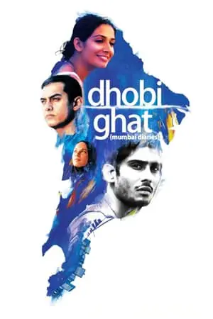 Regarder Dhobi Ghat (Mumbai Diaries) en Streaming Gratuit Complet VF VOSTFR HD 720p