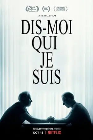 Regarder Dis-moi qui je suis en Streaming Gratuit Complet VF VOSTFR HD 720p