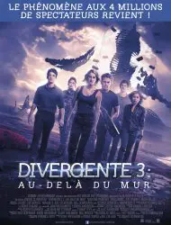 Regarder Divergente 3 : Au-delà du mur en Streaming Gratuit Complet VF VOSTFR HD 720p