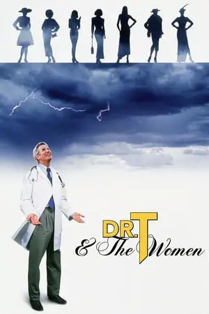 Regarder Docteur T & Les Femmes en Streaming Gratuit Complet VF VOSTFR HD 720p