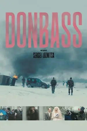 Regarder Donbass en Streaming Gratuit Complet VF VOSTFR HD 720p