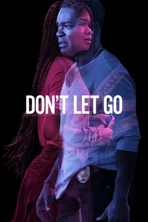 Regarder Don't Let Go en Streaming Gratuit Complet VF VOSTFR HD 720p