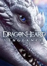 Regarder Dragonheart Vengeance en Streaming Gratuit Complet VF VOSTFR HD 720p