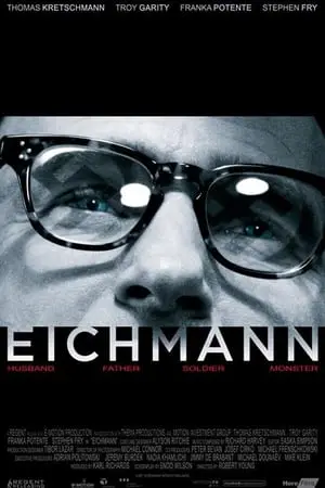 Regarder Eichmann en Streaming Gratuit Complet VF VOSTFR HD 720p