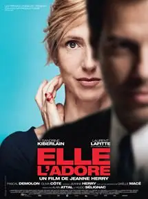 Regarder Elle l’adore en Streaming Gratuit Complet VF VOSTFR HD 720p