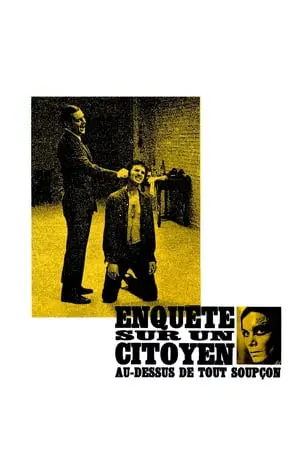 Regarder Enquête sur un citoyen au-dessus de tout soupçon en Streaming Gratuit Complet VF VOSTFR HD 720p