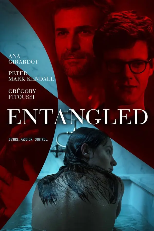 Regarder Entangled en Streaming Gratuit Complet VF VOSTFR HD 720p