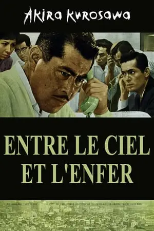 Regarder Entre le ciel et l'enfer en Streaming Gratuit Complet VF VOSTFR HD 720p