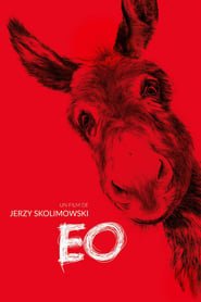 Regarder EO en Streaming Gratuit Complet VF VOSTFR HD 720p