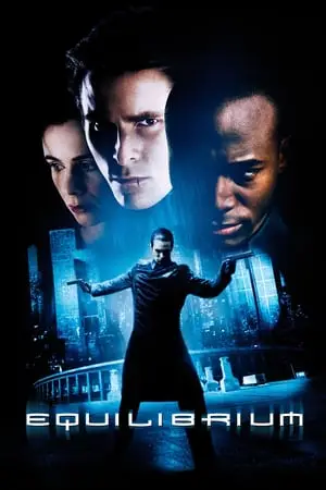 Regarder Equilibrium en Streaming Gratuit Complet VF VOSTFR HD 720p