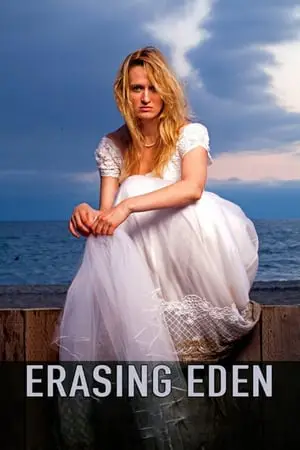 Regarder Erasing  Eden en Streaming Gratuit Complet VF VOSTFR HD 720p