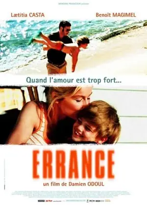 Regarder Errance en Streaming Gratuit Complet VF VOSTFR HD 720p