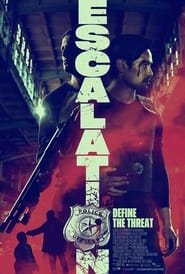 Regarder Escalation en Streaming Gratuit Complet VF VOSTFR HD 720p